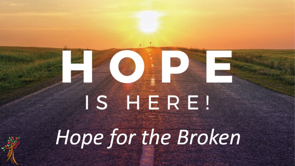Hope for the Broken